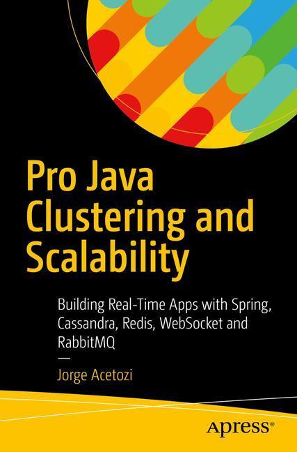 Cover: 9781484229842 | Pro Java Clustering and Scalability | Jorge Acetozi | Taschenbuch