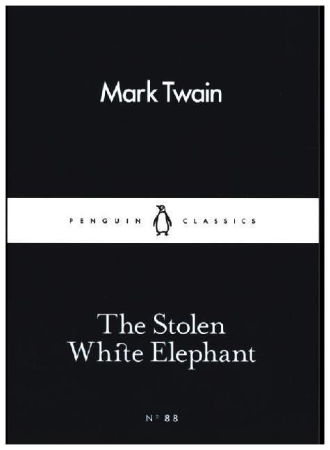 Cover: 9780241251744 | The Stolen White Elephant | Mark Twain | Taschenbuch | Englisch | 2016