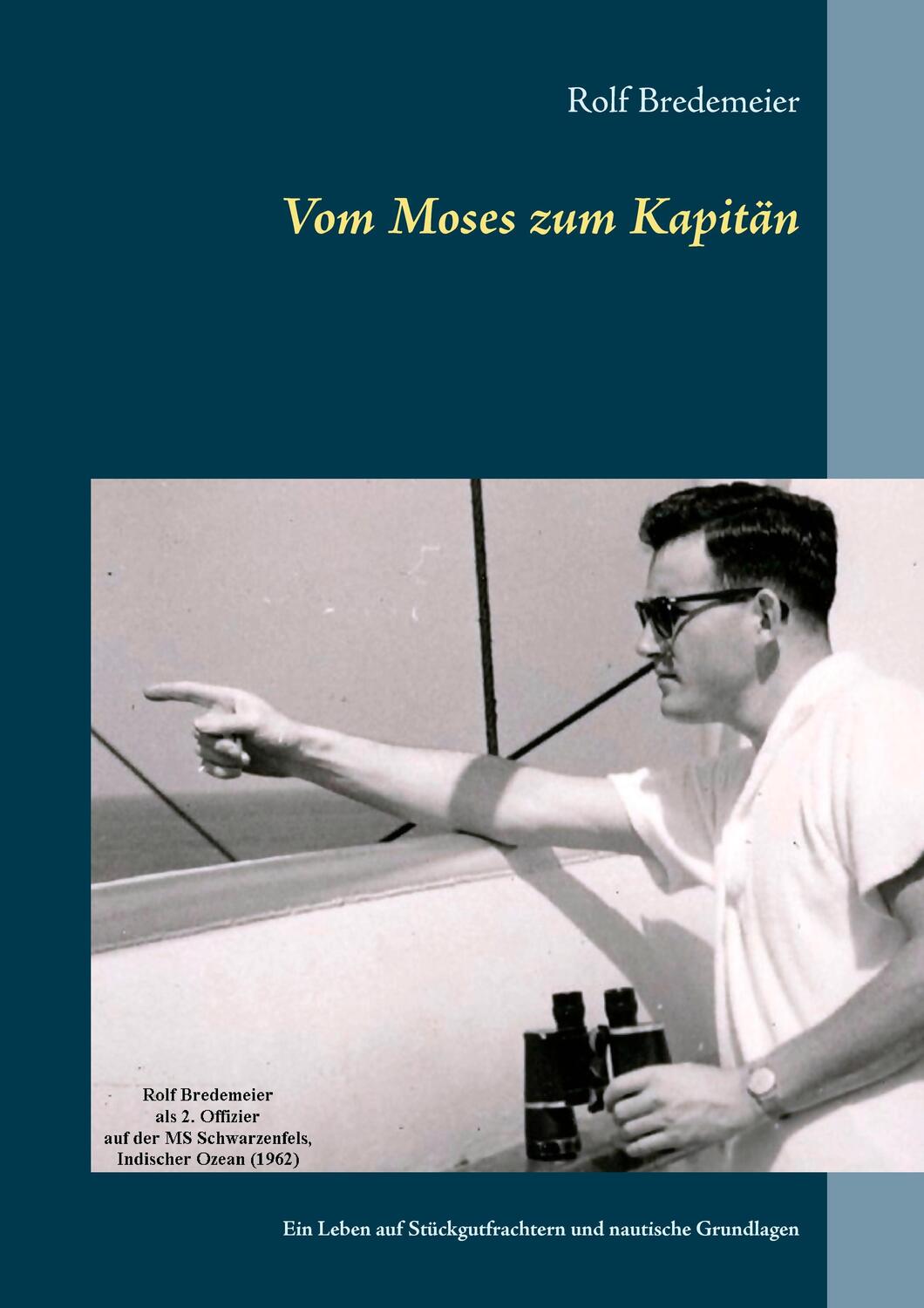 Cover: 9783744811194 | Vom Moses zum Kapitän | Rolf Bredemeier | Taschenbuch