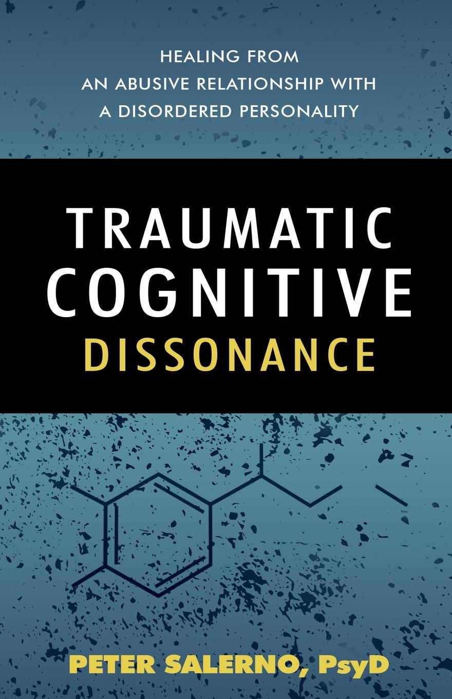 Cover: 9798991975513 | Traumatic Cognitive Dissonance | Peter Salerno PsyD | Taschenbuch