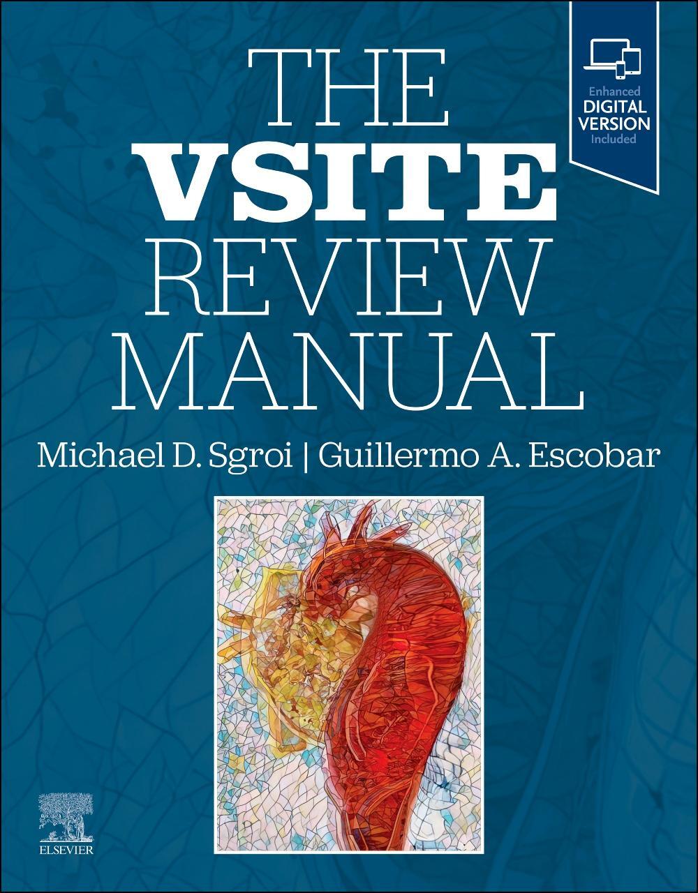 Cover: 9780323875882 | The VSITE Review Manual | Guillermo A. Escobar (u. a.) | Taschenbuch