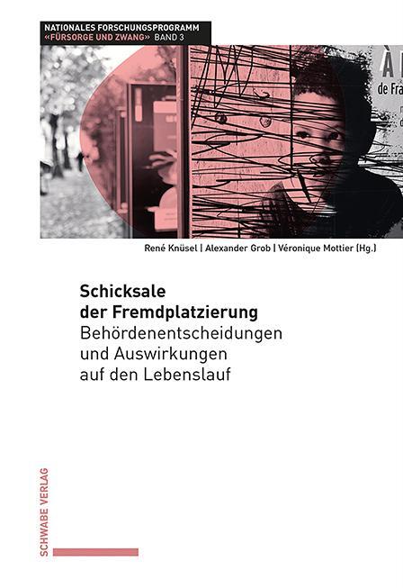 Cover: 9783796548826 | Schicksale der Fremdplatzierung | René Knüsel (u. a.) | Taschenbuch