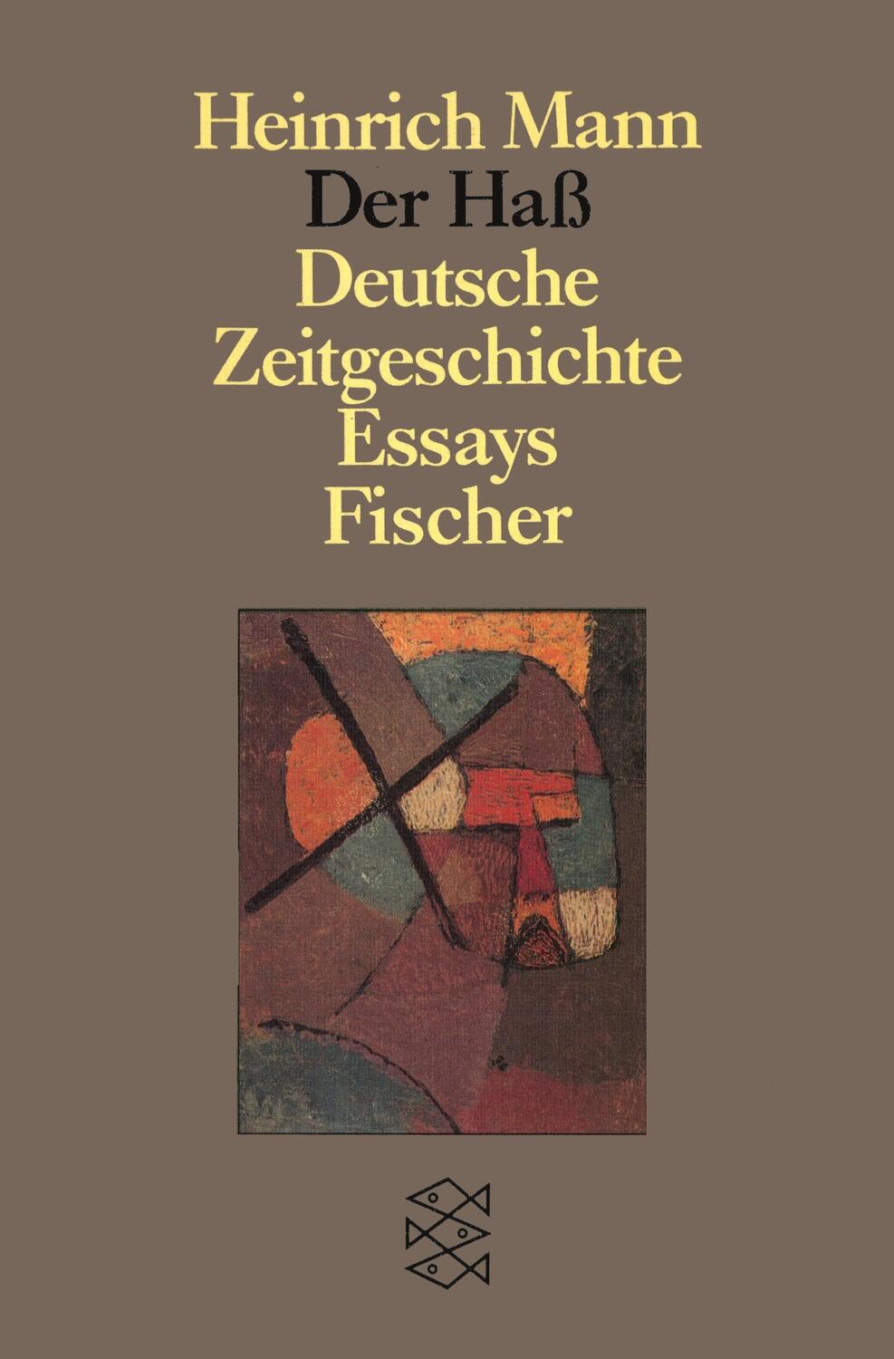 Cover: 9783596259243 | Der Haß | Deutsche Zeitgeschichte | Heinrich Mann | Taschenbuch | 1987