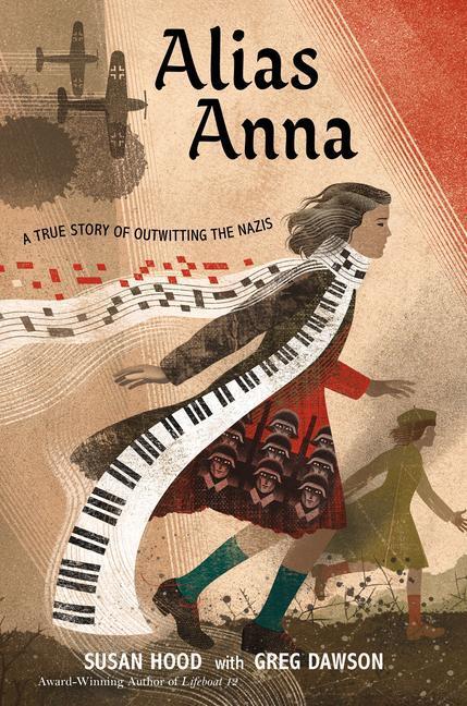 Cover: 9780063083905 | Alias Anna | A True Story of Outwitting the Nazis | Susan Hood (u. a.)