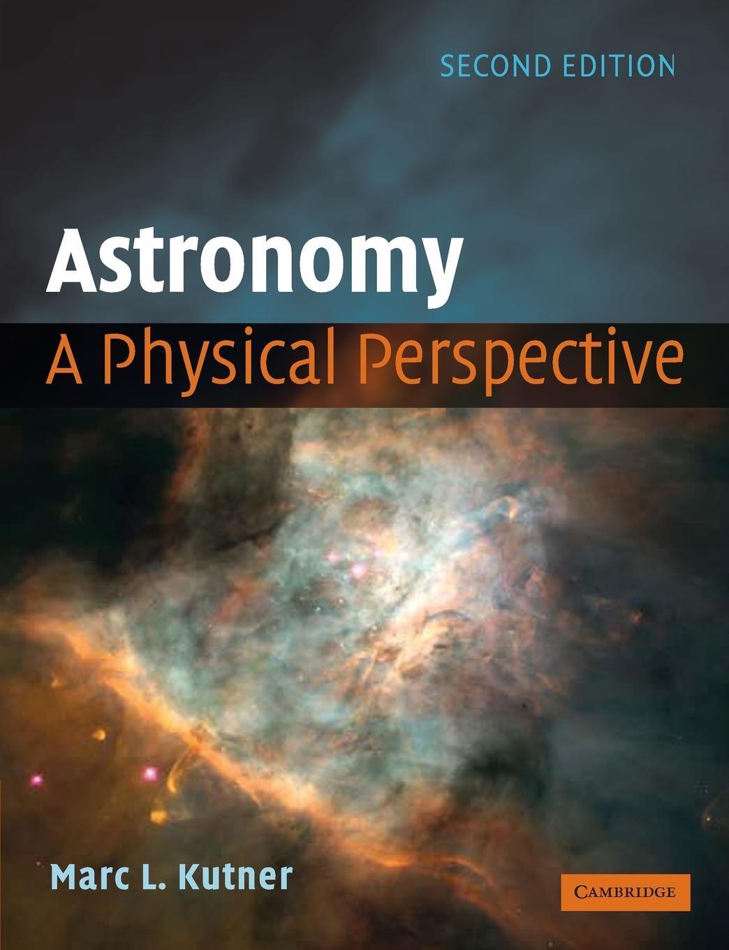 Cover: 9780521529273 | Astronomy | A Physical Perspective | Marc L. Kutner | Taschenbuch