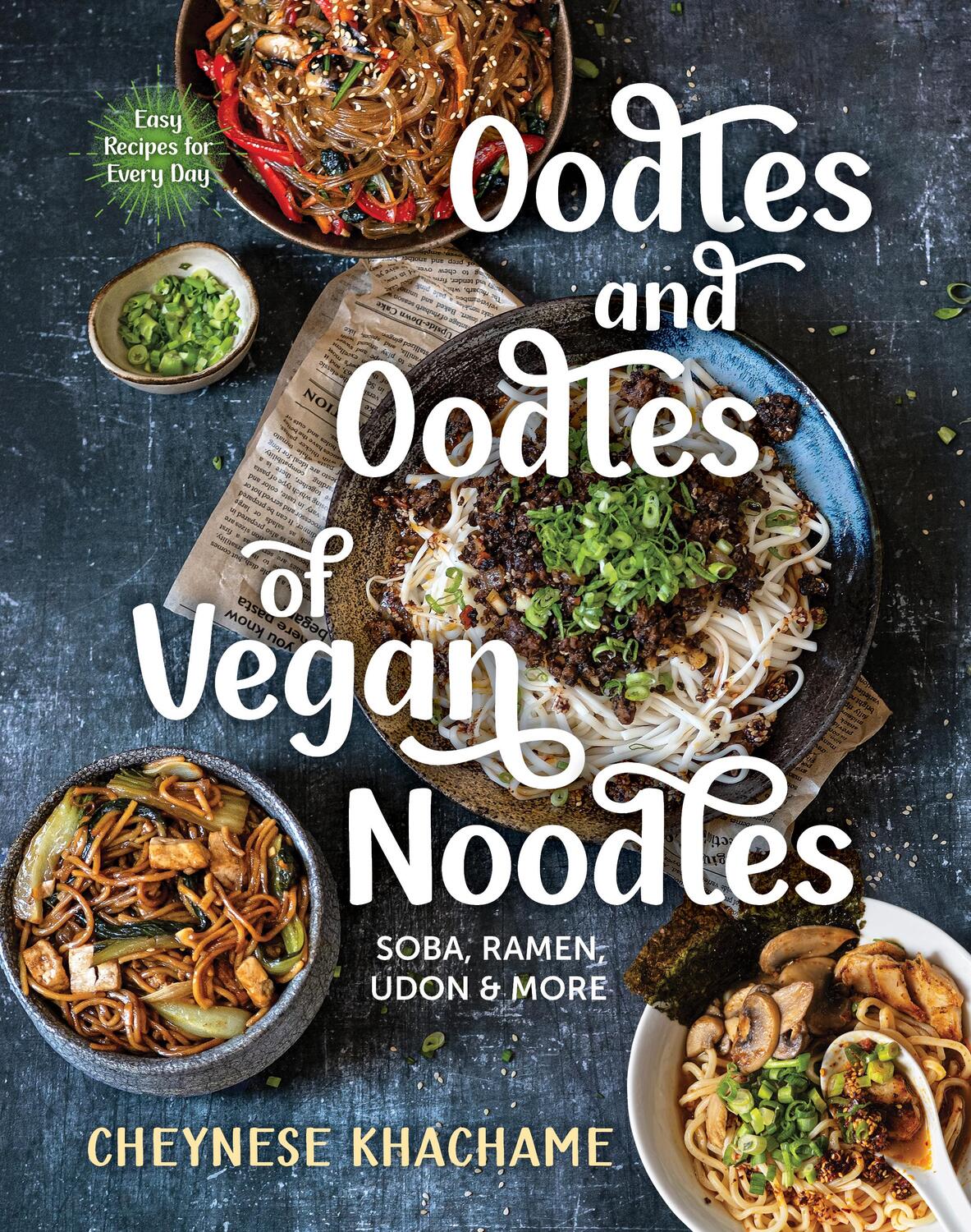 Cover: 9781891011269 | Oodles and Oodles of Vegan Noodles | Soba, Ramen, Udon and More | Buch