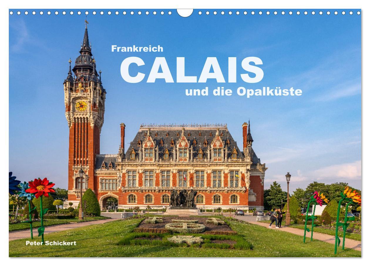 Cover: 9783383760334 | Frankreich - Calais und die Opalküste (Wandkalender 2025 DIN A3...