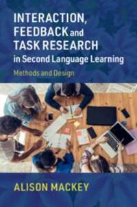 Cover: 9781108731027 | Interaction, Feedback and Task Research in Second Language Learning