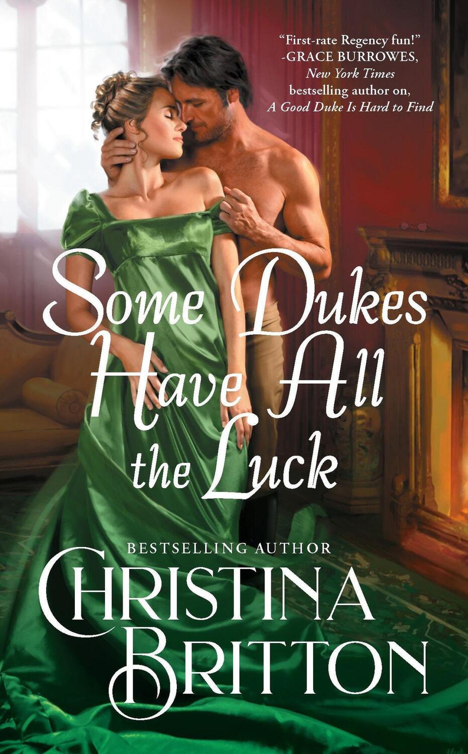 Cover: 9781538710401 | Some Dukes Have All the Luck | Christina Britton | Taschenbuch | 2022