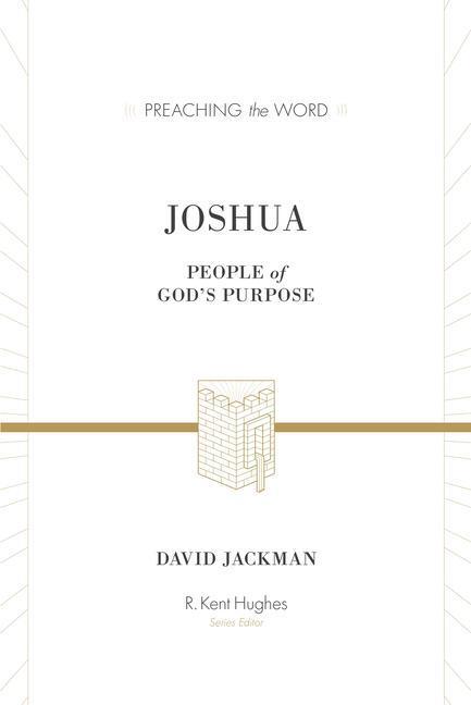 Cover: 9781433511974 | Joshua | People of God's Purpose | David Jackman | Buch | Englisch