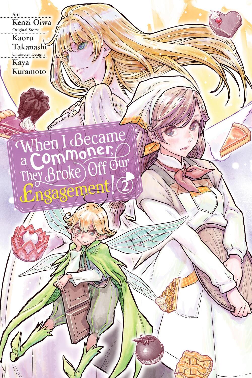 Cover: 9781975362454 | When I Became a Commoner, They Broke Off Our Engagement!, Vol. 2
