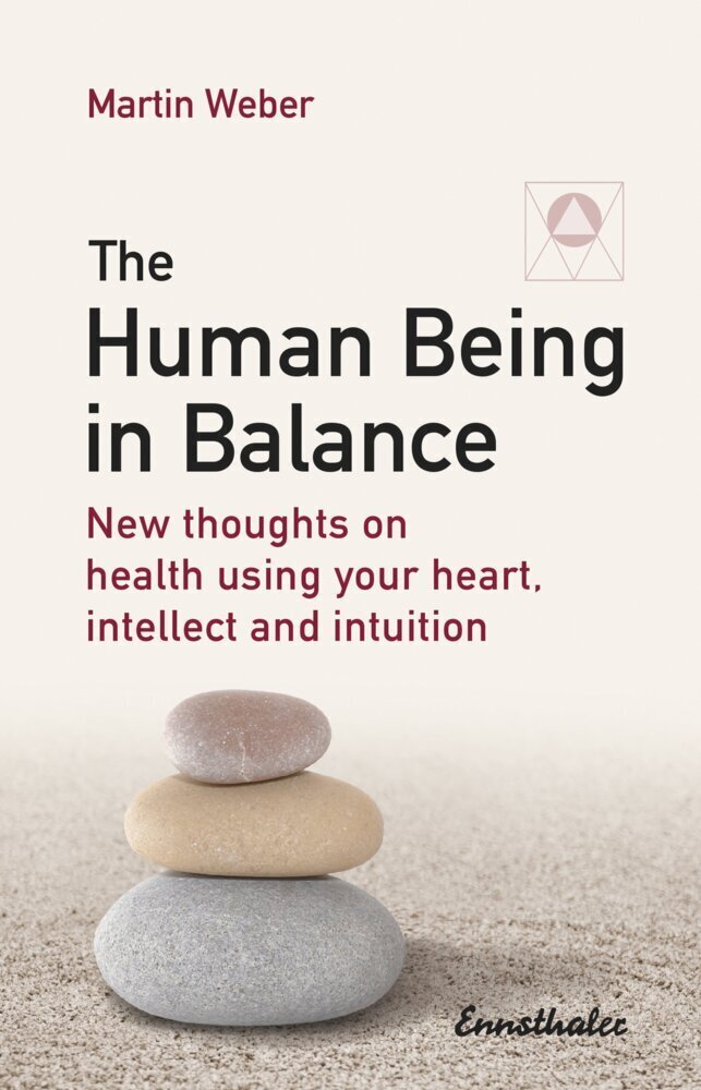 Cover: 9783850689595 | The Human Being in Balance | Martin Weber | Taschenbuch | Geklebt