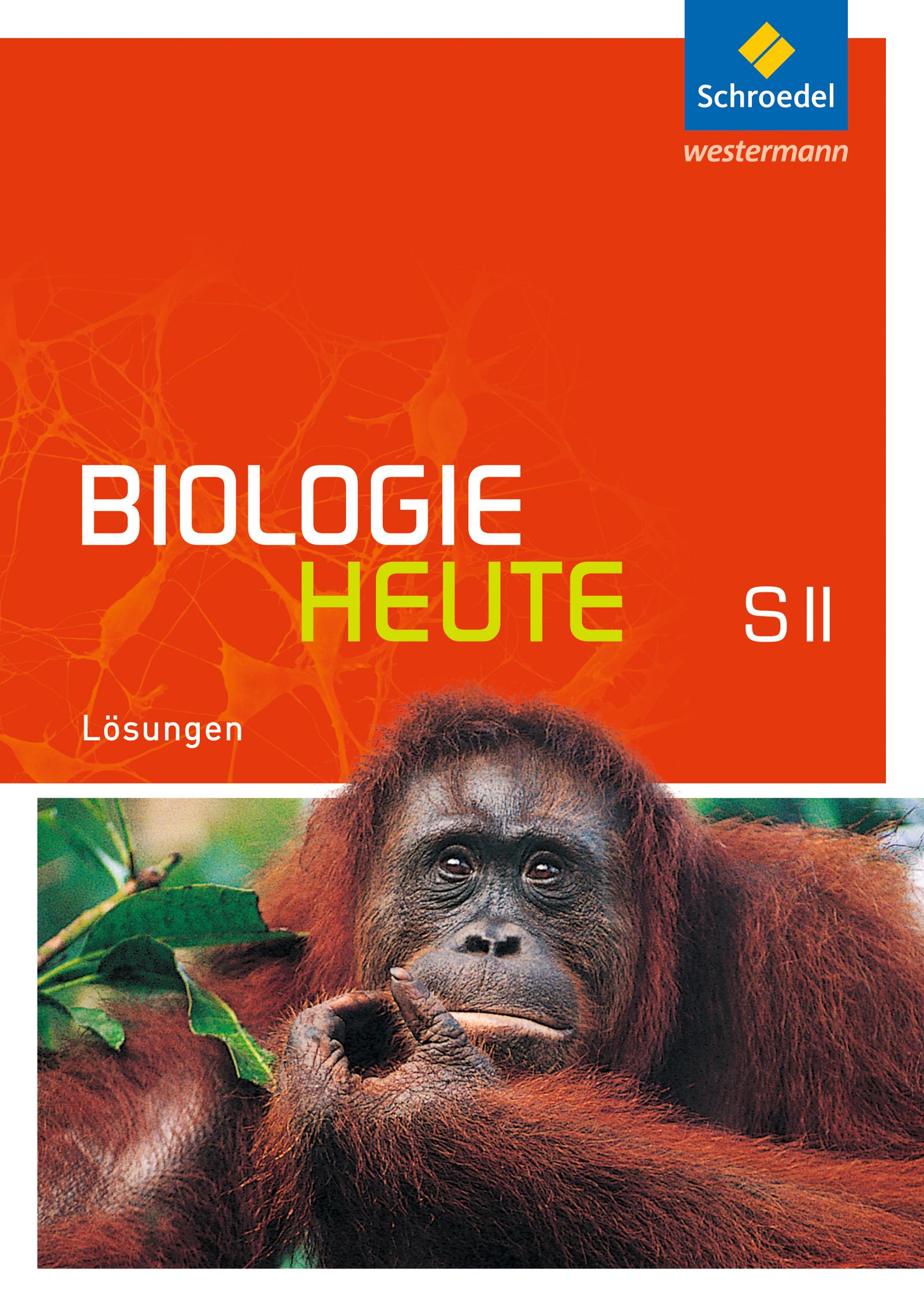 Cover: 9783507109810 | Biologie heute SII. Lösungen. Allgemeine Ausgabe | Jürgen Braun | 2018