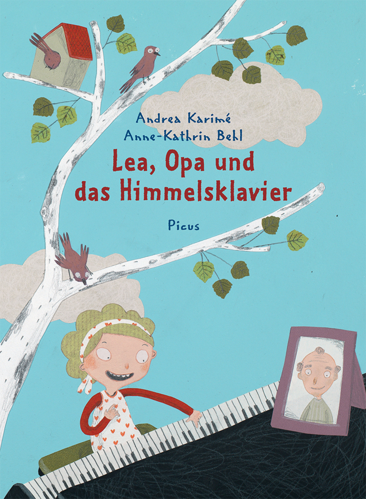 Cover: 9783854521600 | Lea, Opa und das Himmelsklavier | Andrea Karimé (u. a.) | Buch | 32 S.