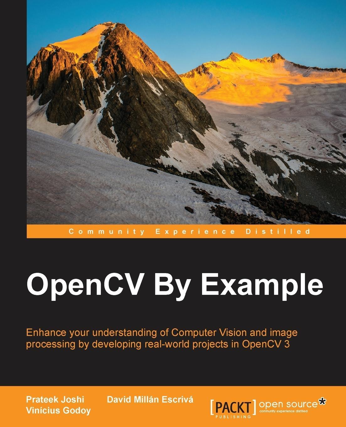 Cover: 9781785280948 | OpenCV By Example | Prateek Joshi (u. a.) | Taschenbuch | Paperback