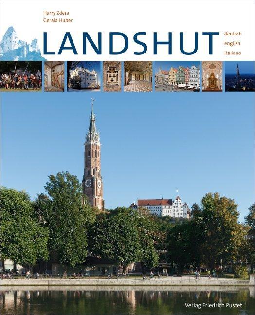 Cover: 9783791721903 | Landshut | Mit Texten in Deutsch, Englisch, Italienisch | Gerald Huber