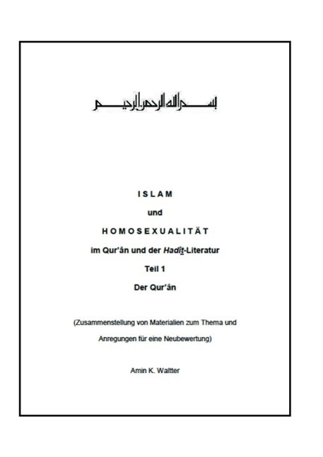 Cover: 9783732309863 | Islam und Homosexualität im Qur'ân und der Hadît-Literatur | Waltter