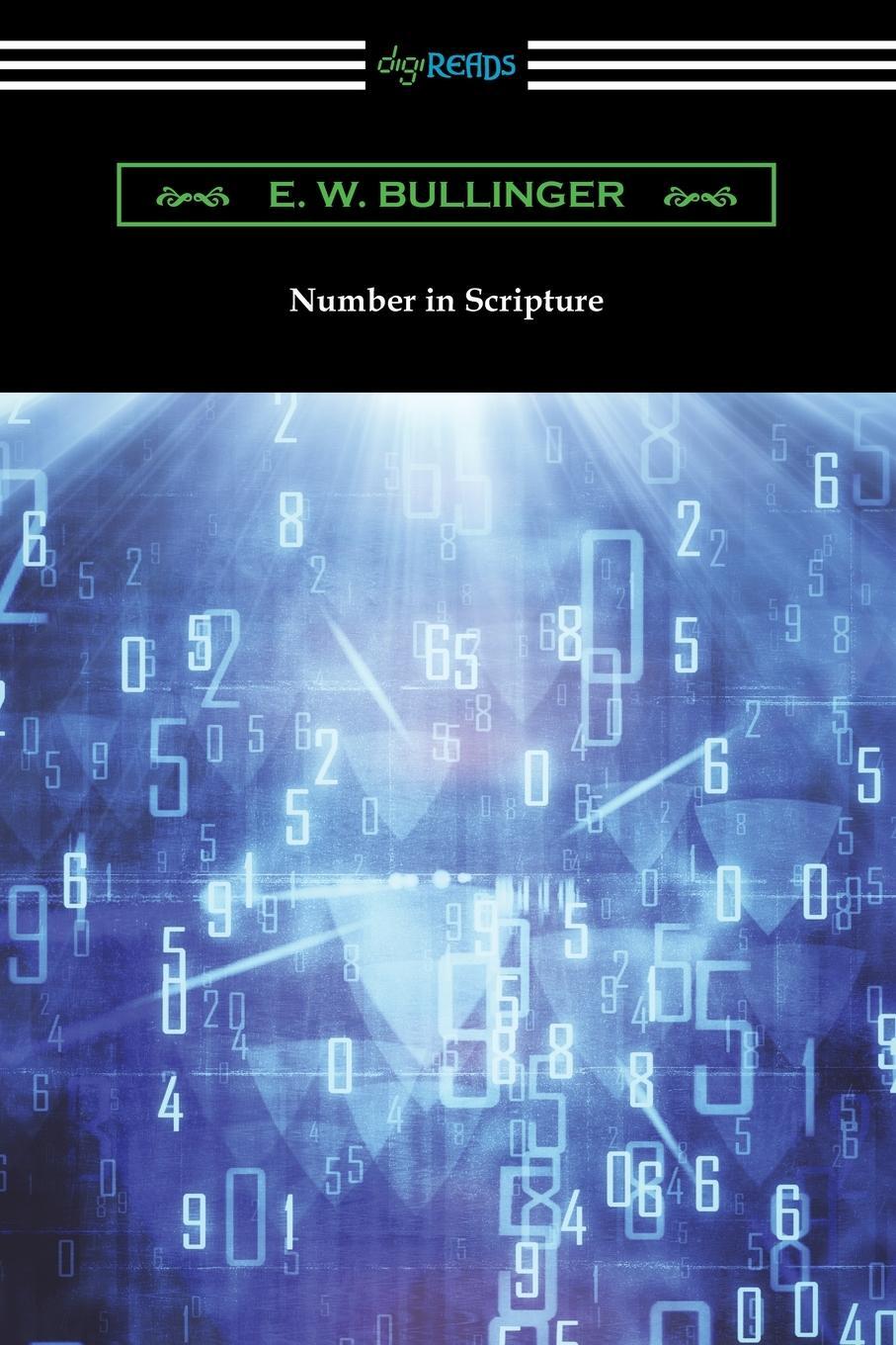 Cover: 9781420970975 | Number in Scripture | E. W. Bullinger | Taschenbuch | Paperback | 2020