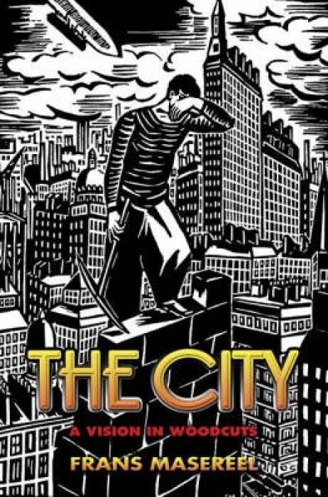 Cover: 9780486447315 | The City | A Vision in Woodcuts | Frans Masereel | Taschenbuch | 2006