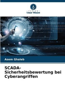 Cover: 9786205331552 | SCADA-Sicherheitsbewertung bei Cyberangriffen | Asem Ghaleb | Buch