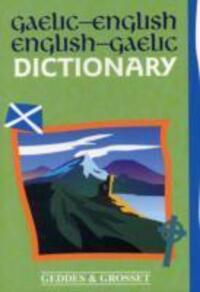 Cover: 9781842055915 | Gaelic - English Dictionary | Geddes & Grosset | Taschenbuch | 2006