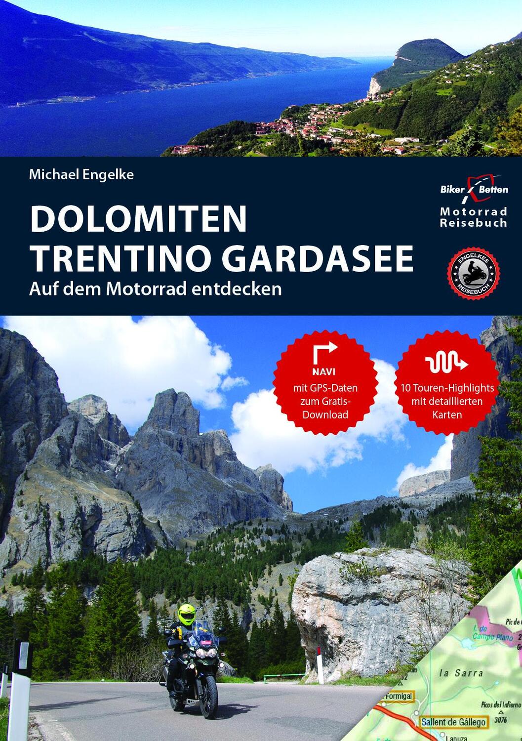 Cover: 9783937063416 | Motorradreiseführer Dolomiten, Trentino, Südtirol, Gardasee | Engelke