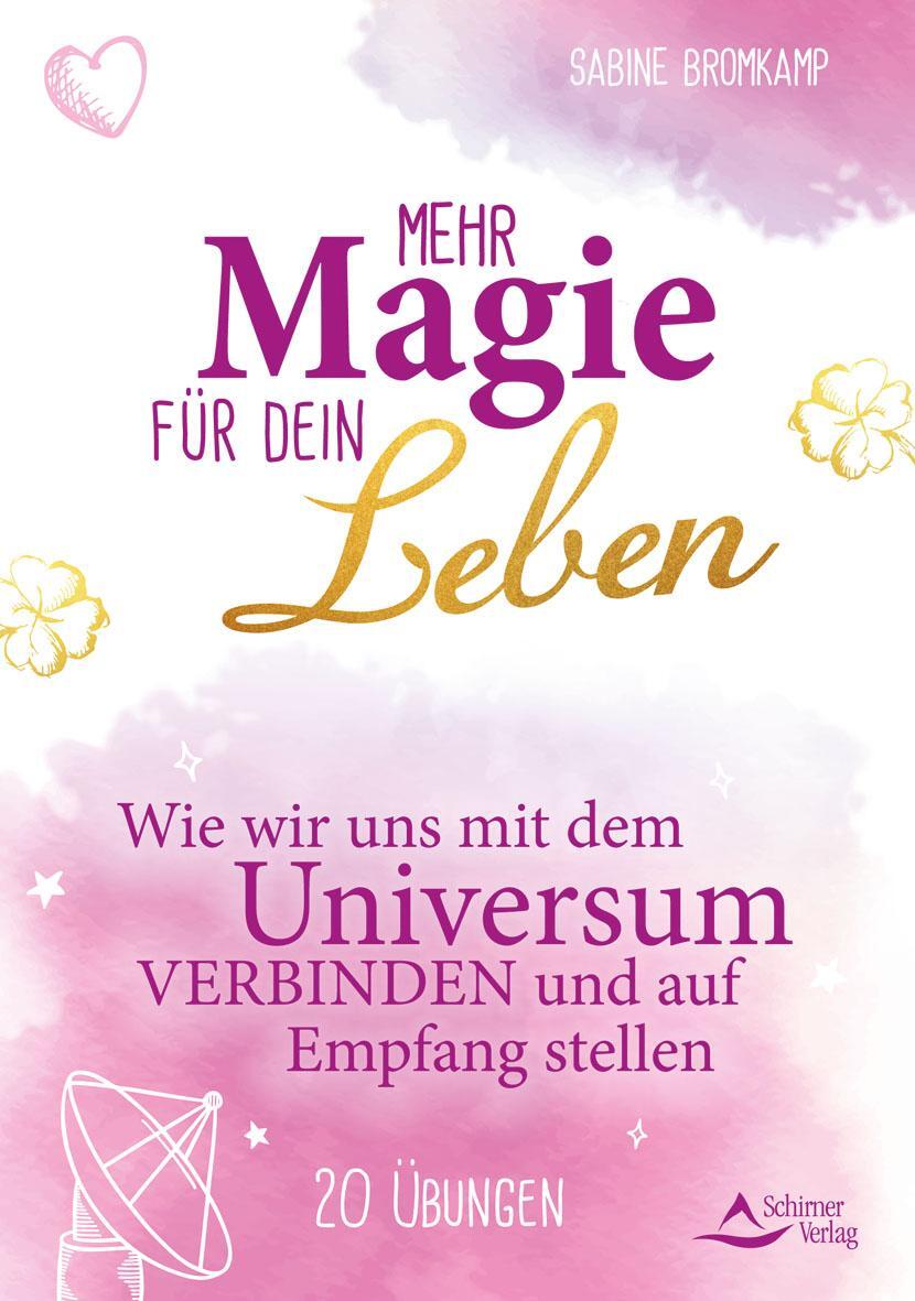 Cover: 9783843413350 | Mehr Magie für dein Leben | Sabine Bromkamp | Taschenbuch | Deutsch