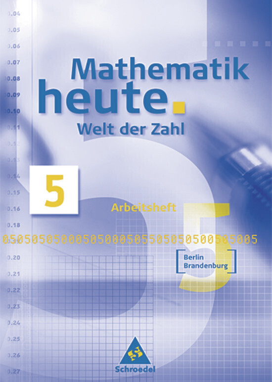 Cover: 9783507878136 | Mathematik heute - Welt der Zahl Ausgabe 2004 für das 5. und 6....