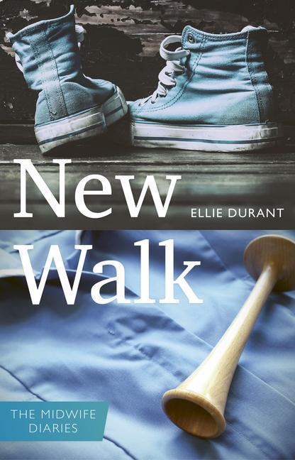 Cover: 9781780664705 | New Walk | The Midwife Diaries | Ellie Durant | Taschenbuch | Englisch