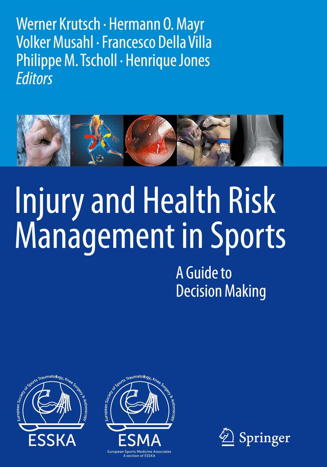 Cover: 9783662607510 | Injury and Health Risk Management in Sports | Werner Krutsch (u. a.)