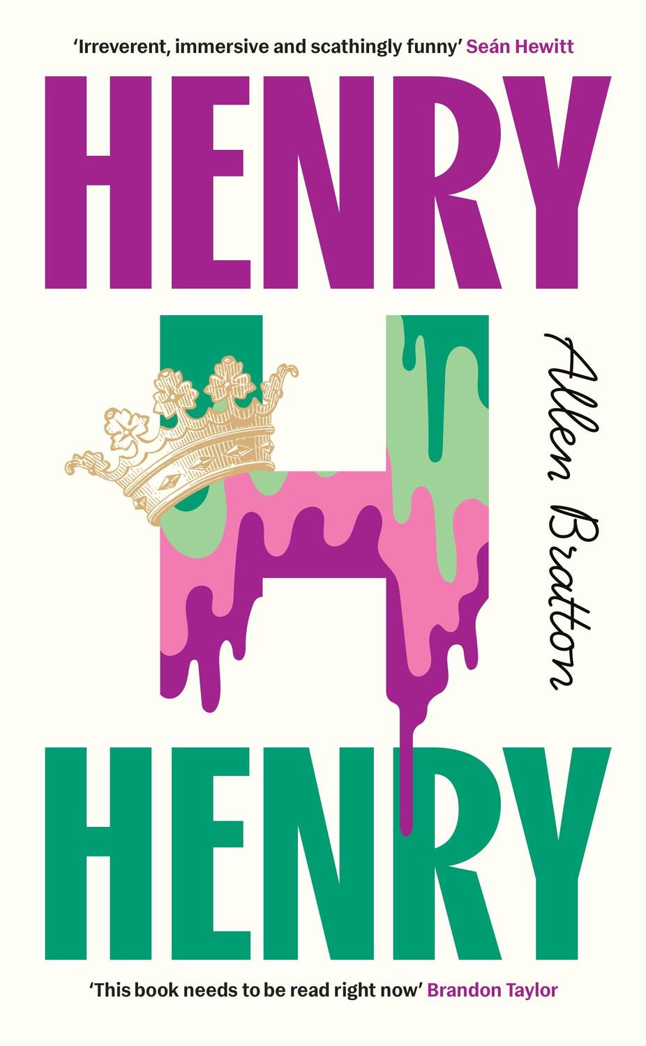 Cover: 9781787334595 | Henry Henry | 'Needs to be read right now' Brandon Taylor | Bratton