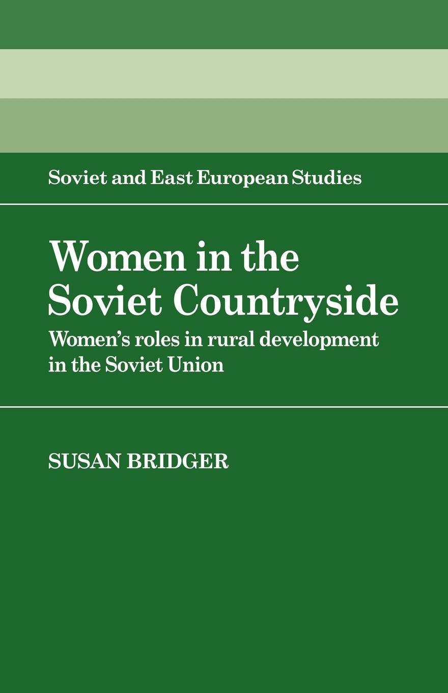 Cover: 9780521057479 | Women in the Soviet Countryside | Susan Bridger (u. a.) | Taschenbuch