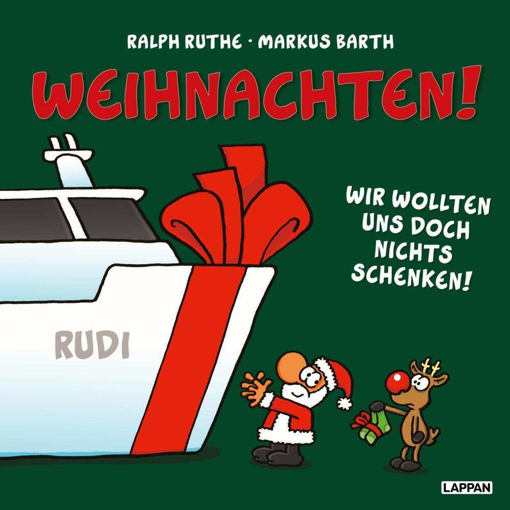 Cover: 9783830335511 | Weihnachten! Wir wollten uns doch nichts schenken! | Markus Barth
