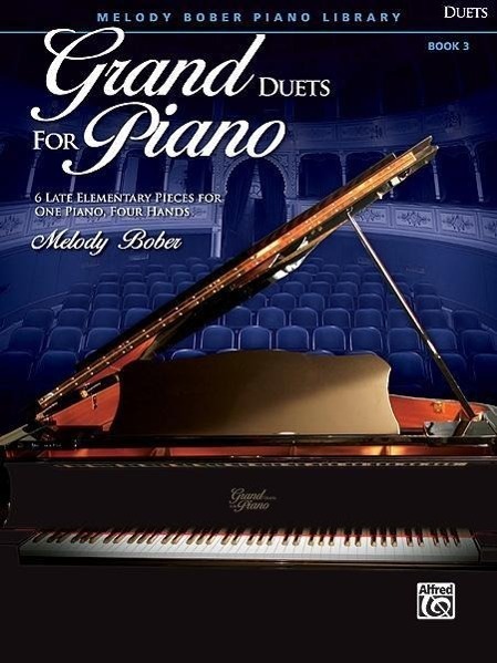 Cover: 9780739071250 | Grand Duets for Piano, Bk 3: 6 Late Elementary Pieces for One...