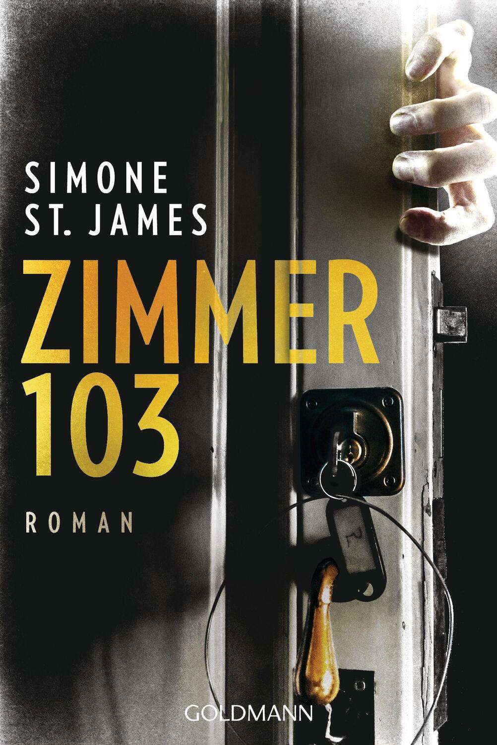 Cover: 9783442491193 | Zimmer 103 | Roman | Simone St. James | Taschenbuch | Deutsch | 2021