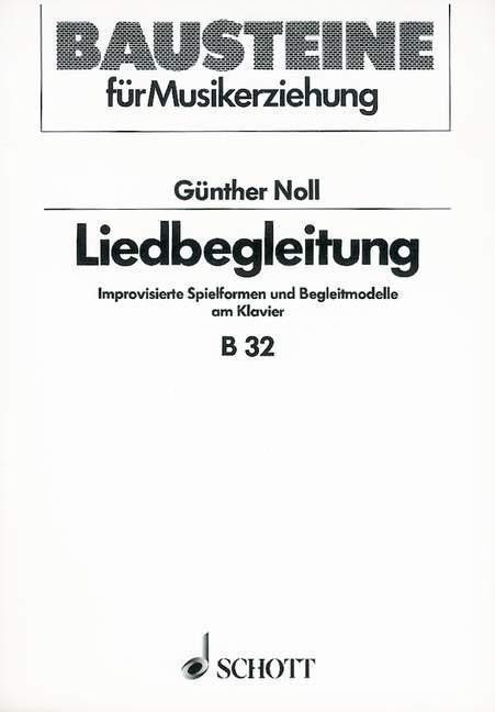 Cover: 9783795710323 | Liedbegleitung | Günther Noll | Taschenbuch | 169 S. | Deutsch | 1977