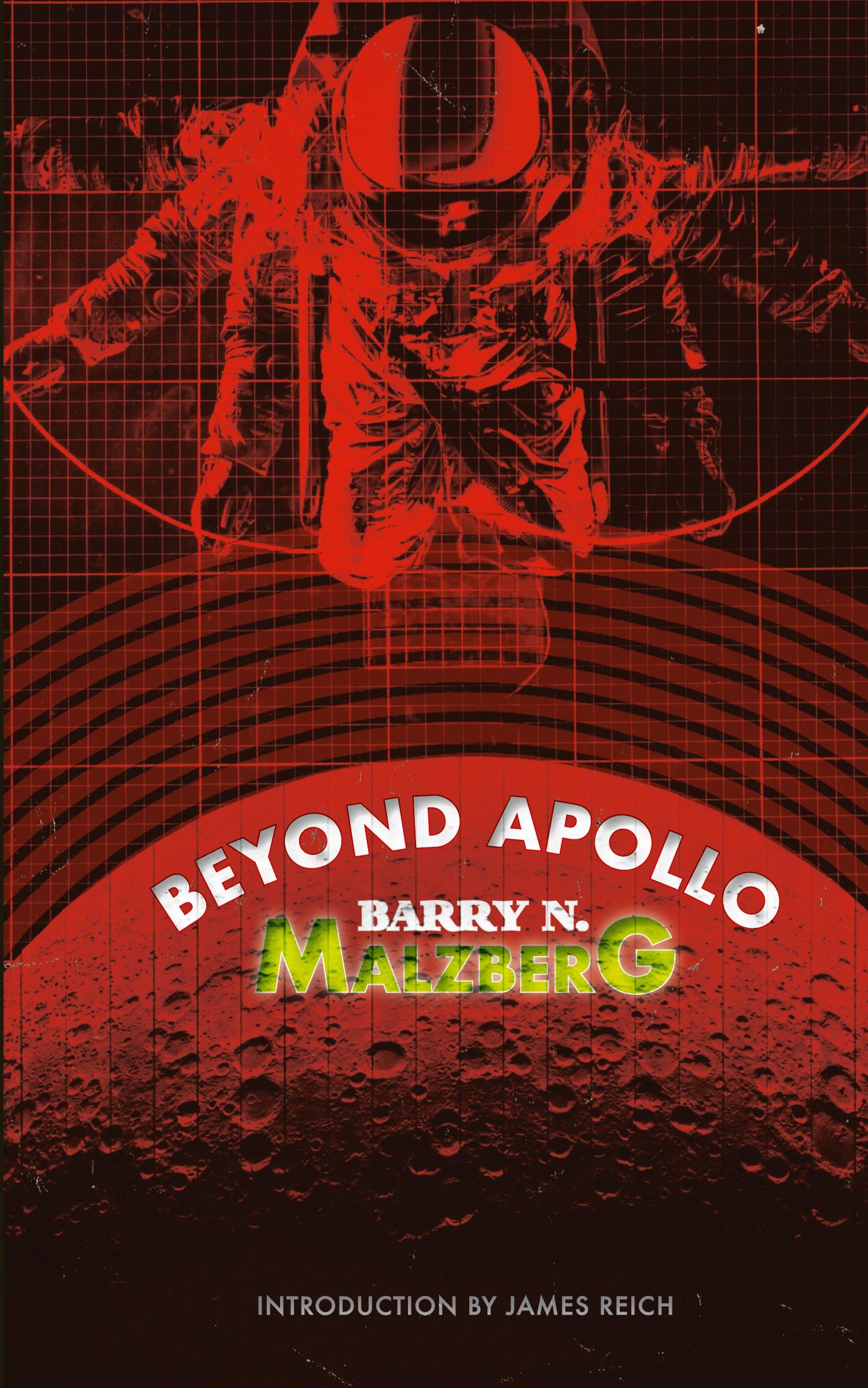 Cover: 9780990573302 | Beyond Apollo | Barry N. Malzberg | Taschenbuch | Englisch | 2015