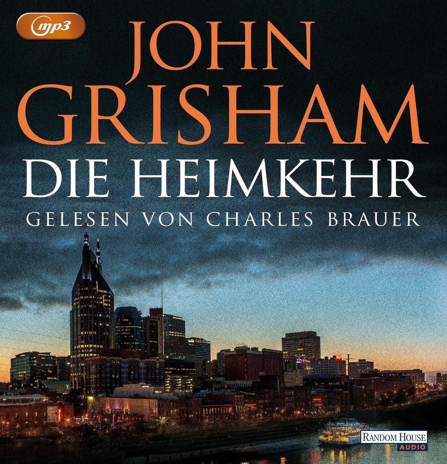 Cover: 9783837163261 | Die Heimkehr | John Grisham | MP3 | 2 Audio-CDs | Deutsch | 2022