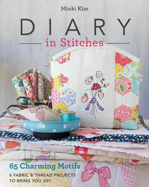 Cover: 9781617456510 | Diary in Stitches | Minki Kim | Taschenbuch | Englisch | 2018