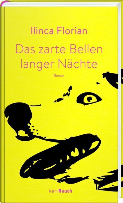 Cover: 9783792002636 | Das zarte Bellen langer Nächte | Roman | Ilinca Florian | Buch | 2020