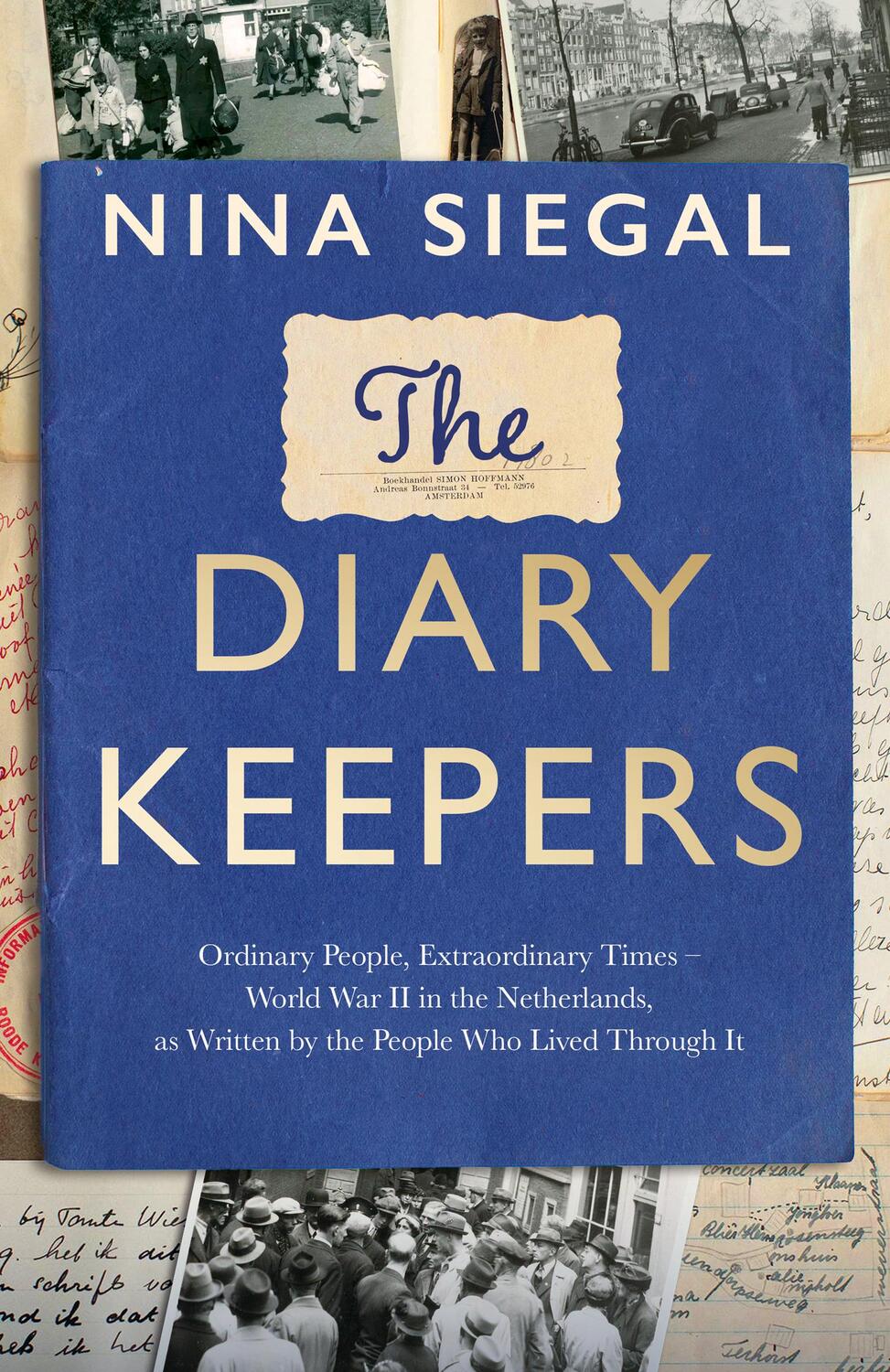 Cover: 9780008447694 | The Diary Keepers | Nina Siegal | Buch | Gebunden | Englisch | 2023