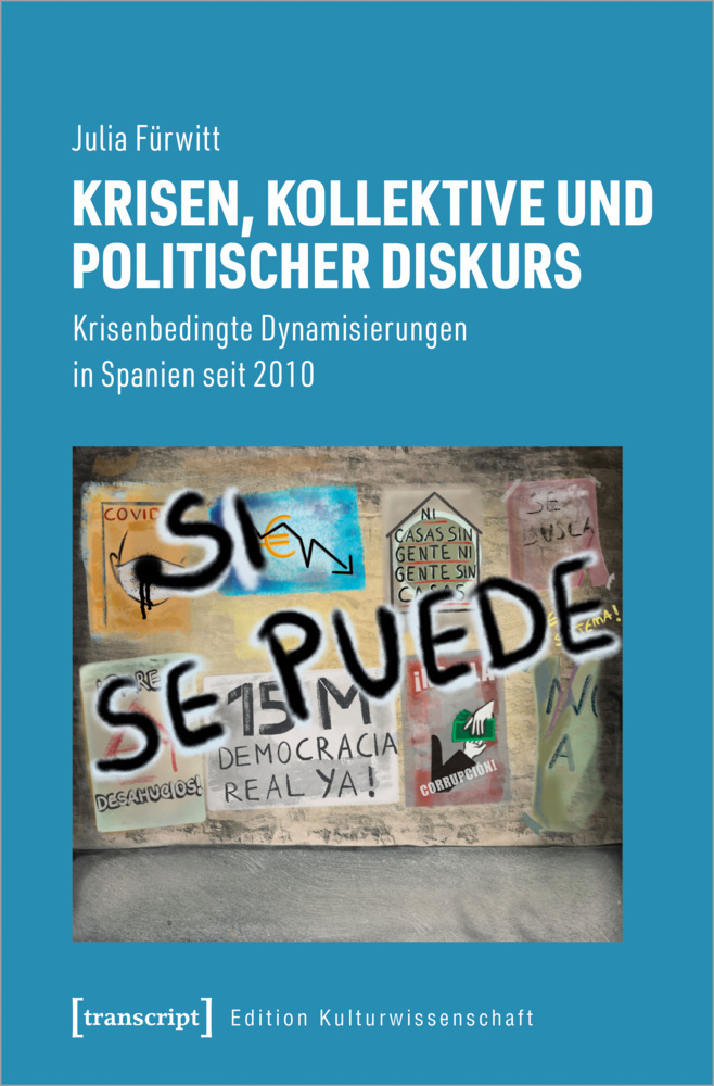 Cover: 9783837662078 | Krisen, Kollektive und politischer Diskurs | Julia Fürwitt | Buch