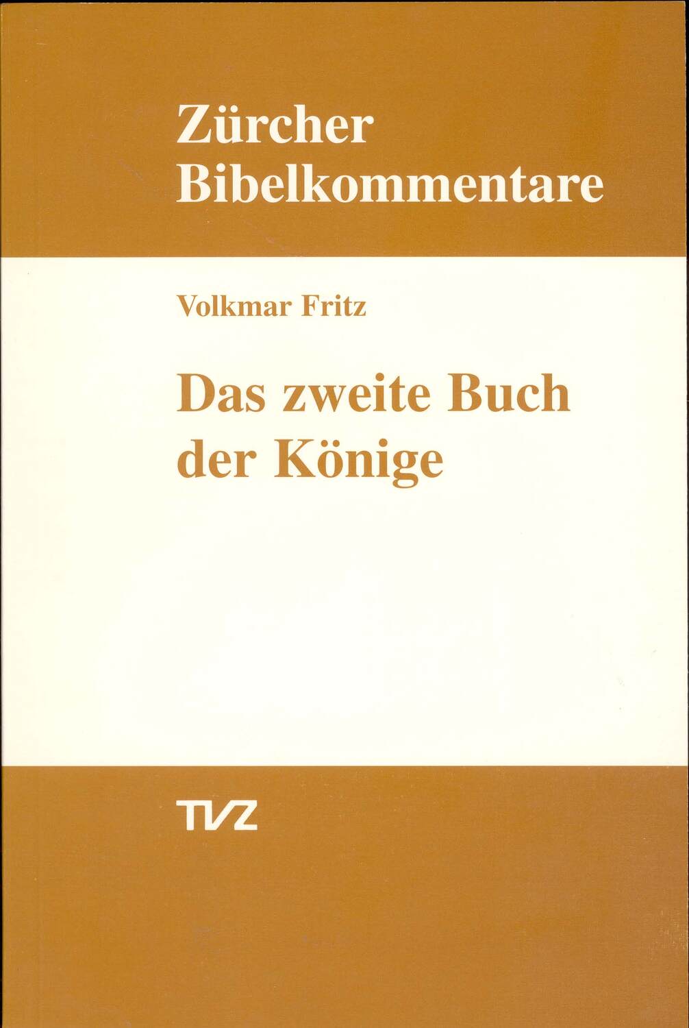 Cover: 9783290109936 | Das zweite Buch der Könige | Volkmar Fritz | Kartoniert / Broschiert