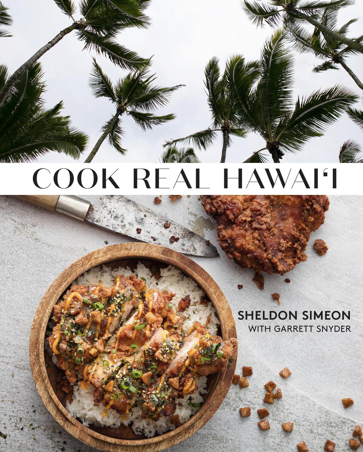 Cover: 9781984825834 | Cook Real Hawai'i: A Cookbook | Sheldon Simeon (u. a.) | Buch | 2021