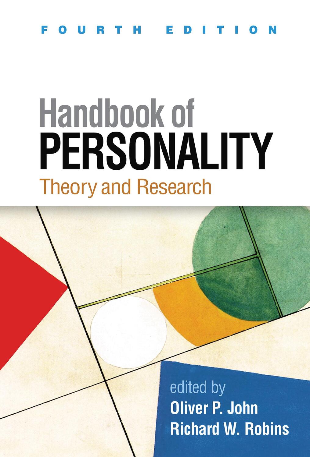 Cover: 9781462550487 | Handbook of Personality | Theory and Research | Oliver P. John (u. a.)