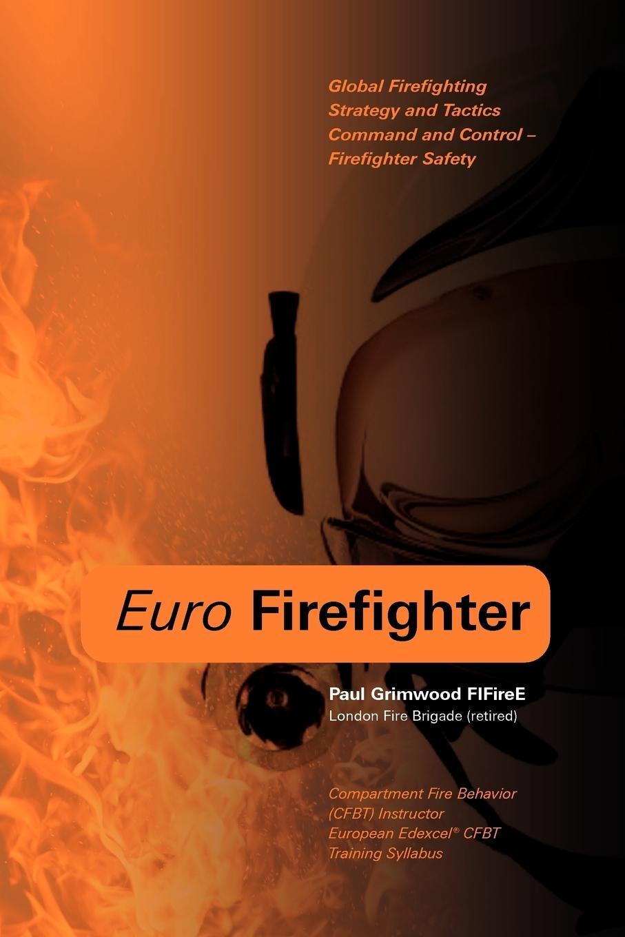 Cover: 9781906600259 | Euro Firefighter | Paul Grimwood | Taschenbuch | Paperback | Englisch