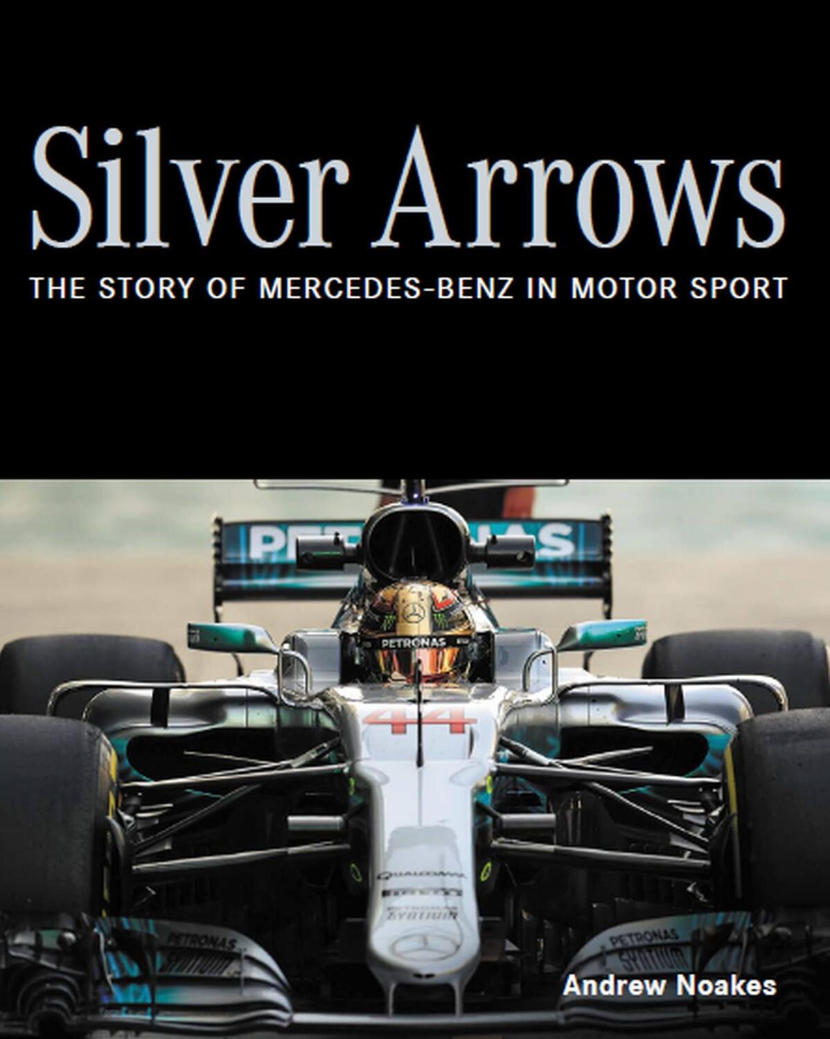 Cover: 9780719840159 | Silver Arrows | Andrew Noakes | Buch | Gebunden | Englisch | 2022