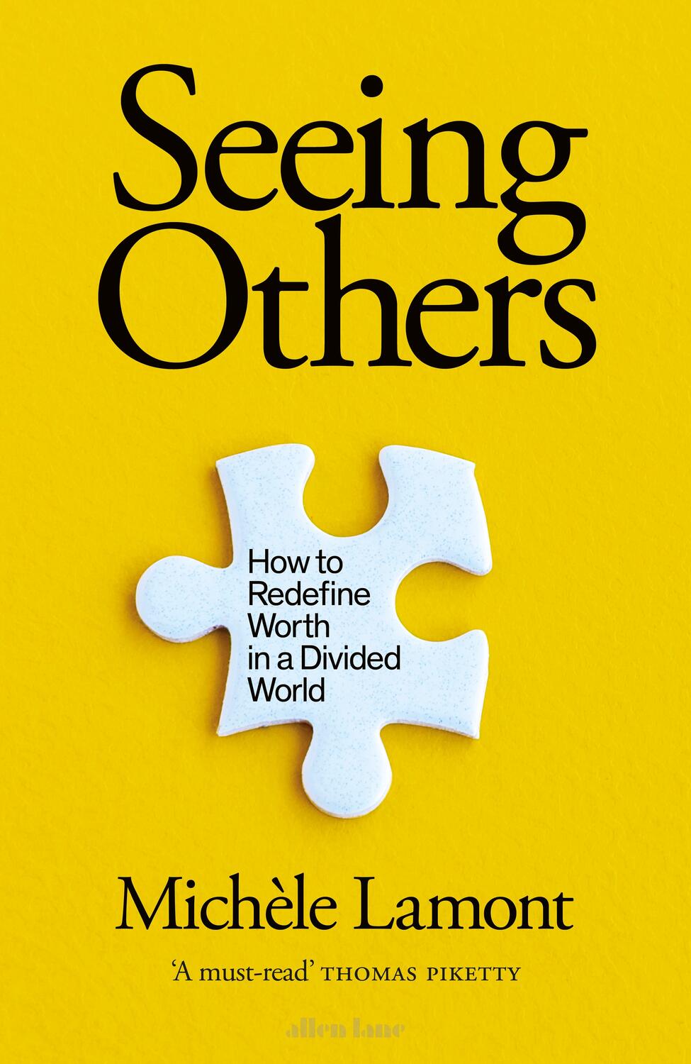 Cover: 9780241454633 | Seeing Others | How to Redefine Worth in a Divided World | Lamont