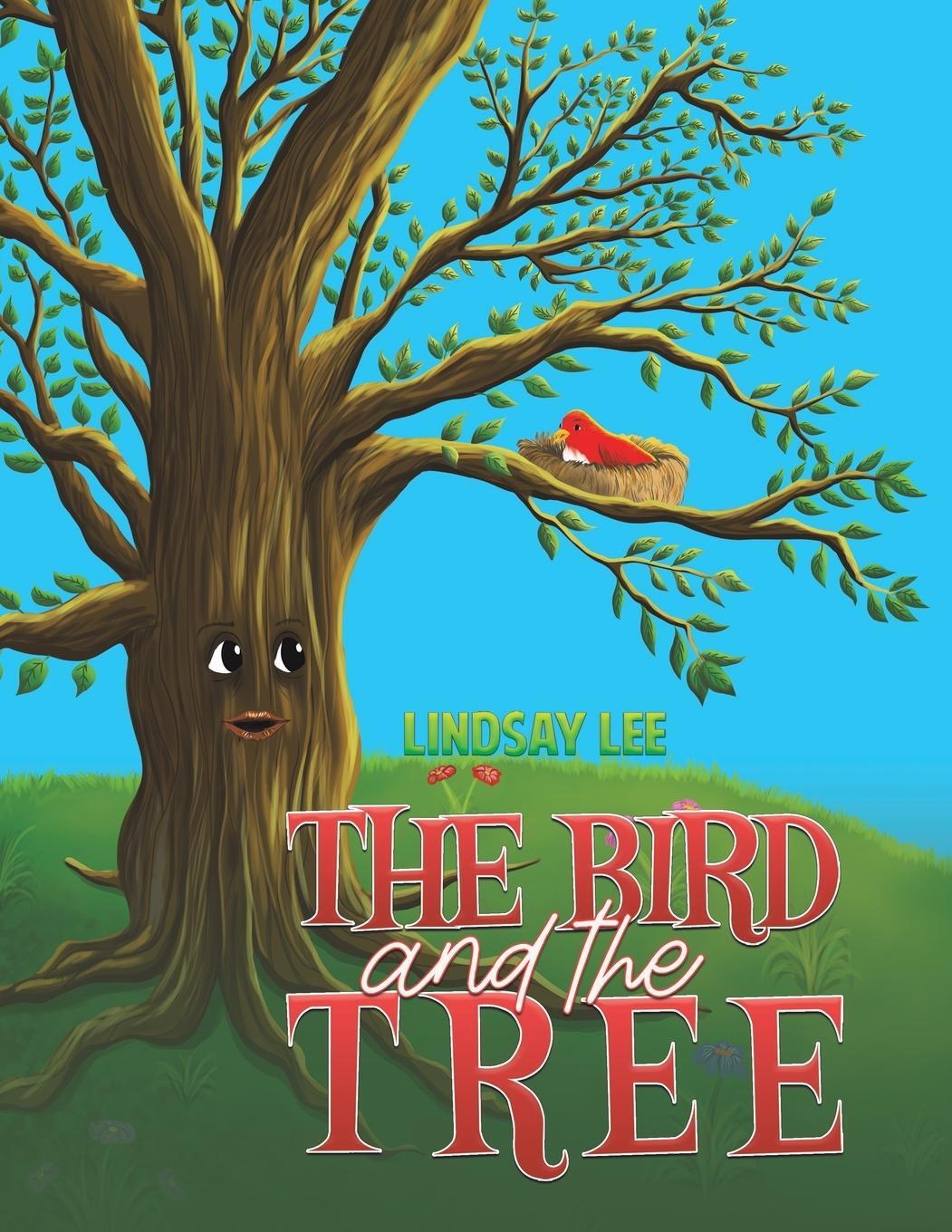 Cover: 9798891552289 | The Bird and the Tree | Lindsay Lee | Taschenbuch | Paperback | 2024