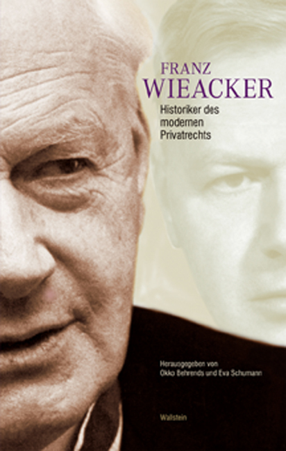 Cover: 9783835307636 | Franz Wieacker - Historiker des modernen Privatrechts | Buch | 328 S.